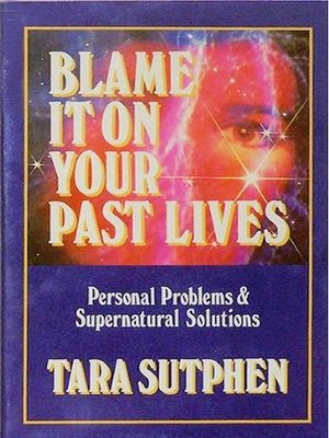 cover image of Blame It On Your Past Lives